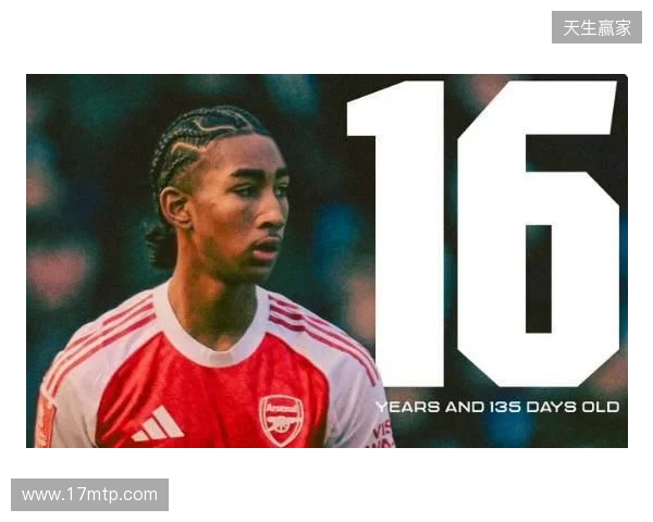 16岁66天,道曼成为阿森纳队史足总杯最年轻的出场球员 16岁66天,道曼成为阿森纳队史足总杯最年轻的出场球员